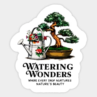 WATERING WONDERS: Nurturing Nature's Beauty with Every Drop Sticker